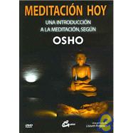 Meditacion hoy / Meditating Today: Una introduccion a la meditacion / An introduction to meditation