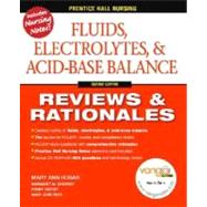 Prentice Hall Reviews & Rationales Fluids, Electrolytes & Acid-Base Balance
