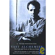 Vast Alchemies