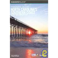 Insiders' Guide® to North Carolina's Southern Coast and Wilmington, 13th