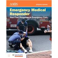Navigate Essentials Access for Emergency Medical Responder: Your First Response in Emergency Care
