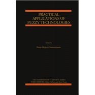 Practical Applications of Fuzzy Technologies