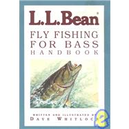 L. L. Bean Fly Fishing for Bass Handbook