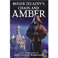 Book Two of the New Amber Trilogy