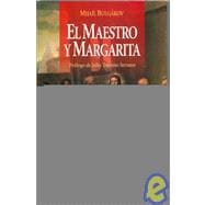 El Maestro Y Margarita/ the Master And Margarita