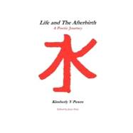 Life and the Afterbirth
