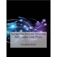 Intro to Finite Volume Methods for Pdes