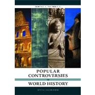 Popular Controversies in World History : 2000 B. C. E. to 1000 C. E.