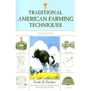 Traditional American Farming Techniques, 2nd