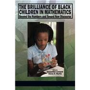 The Brilliance of Black Children in Mathematics