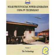 Solar Photovoltaic Power Generation Using PV Technology, Vol. 3
