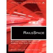 RailsSpace Building a Social Networking Website with Ruby on Rails¿