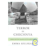 Terror in Chechnya