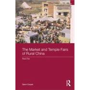 The Market and Temple Fairs of Rural China: Red Fire