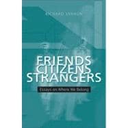 Friends, Citizens, Strangers