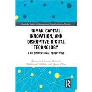 Human Capital, Innovation and Disruptive Digital Technology