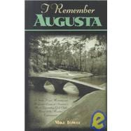 I Remember Augusta