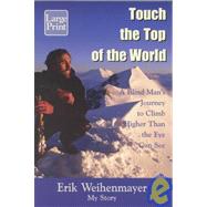 Touch the Top of the World