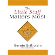 The Little Stuff Matters Most