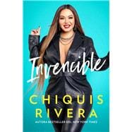 Invencible (Unstoppable Spanish edition) Cómo descubrí mi fuerza a través del amor y la pérdida