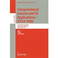 Computational Science and Its Applications - ICCSA 2006 Pt. 5 : International Conference, Glasgow, UK, May 8-11, 2006, Proceedings