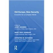 Old Europe, New Security: Evolution for a Complex World