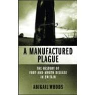 A Manufactured Plague?