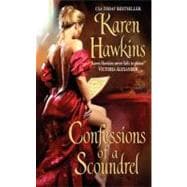 CONFESSIONS SCOUNDREL       MM
