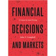 Financial Decisions and Markets