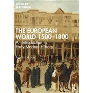 The European World 1500–1800
