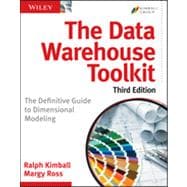 The Data Warehouse Toolkit The Definitive Guide to Dimensional Modeling