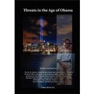Threats in the Age of Obama