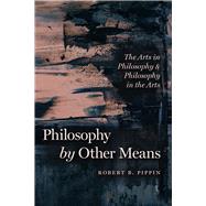 Philosophy by Other Means