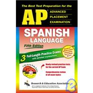 Ap Spanish Language Exam: The Best Test Preparation For The