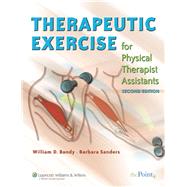 Therapeutic Exercise for Physical Therapist Assistants : Techniques for Intervention