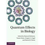 Quantum Effects in Biology