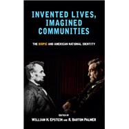 Invented Lives, Imagined Communities