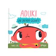 Aduki: Un enfado gigante