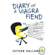 Diary of a Viagra Fiend
