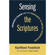 Sensing the Scriptures