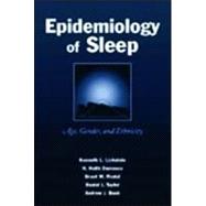 Epidemiology of Sleep : Age, Gender, and Ethnicity