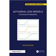 Actuarial Loss Models