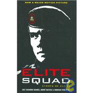 Elite Squad (Tropa de Elite)