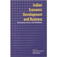 Indian Economic Development and Business Emerging Issues and Outlook