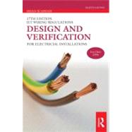 17th Edition IET Wiring Regulations: Design and Verification of Electrical Installations, 8th ed
