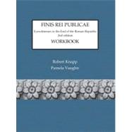 Finis Rei Publicae: Workbook