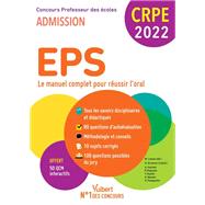 CRPE - Concours Professeur des écoles - EPS - Le manuel complet pour réussir l'oral