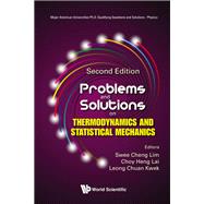 Problems and Solutions on Thermodynamics and Statistical Mechanics