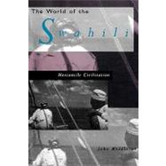 The World of the Swahili