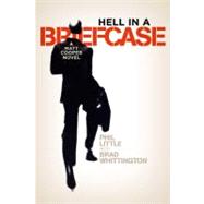 Hell in a Briefcase A Matt Cooper Novel